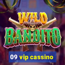 09 vip cassino